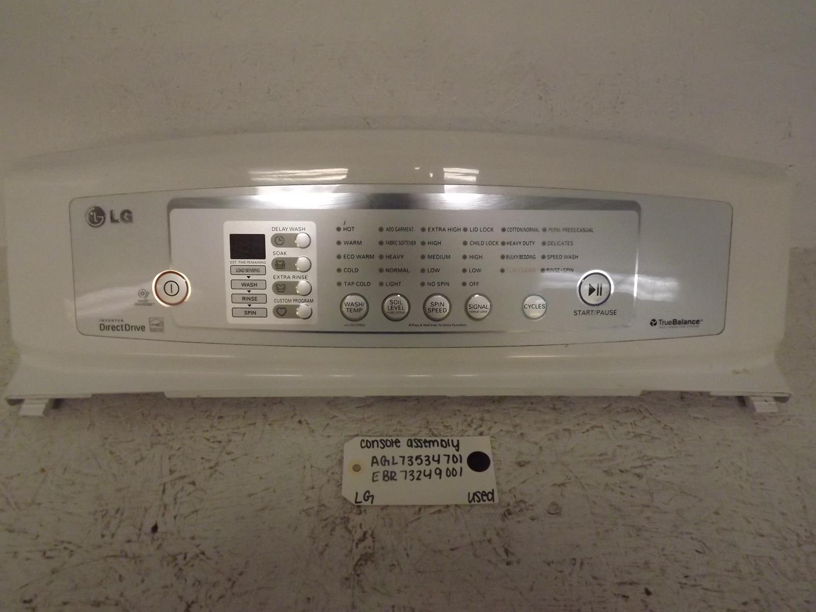 LG Washer AGL73534701 EBR73249001 Console Assembly Used LG Washer AGL73534701 EBR73249001 Console Assembly Used
